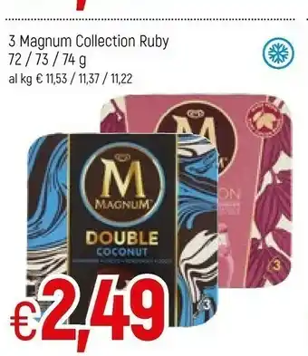 Famila 3 Magnum Collection Ruby offerta