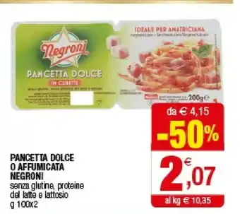 Iperal Negroni Pancetta Dolce O Affumicata offerta