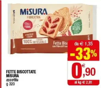 Iperal Misura Fette Biscottate Integrali offerta