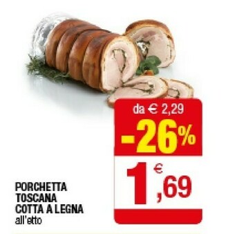 Iperal Porchetta Toscana Cotta A Legna offerta