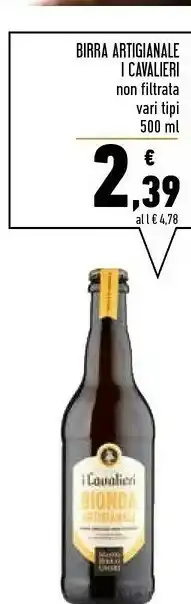 Conad Superstore I Cavalieri Birra Artigianale Non Filtrata offerta