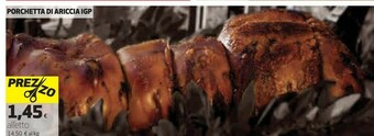 Coop Porchetta Di Ariccia IGP offerta