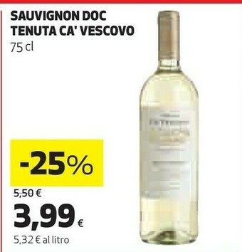 Coop Tenuta ca' vescovo Sauvignon DOC offerta