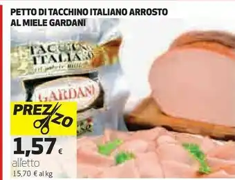 Coop Gardani Petto Di Tacchino Italiano Arrosto Al Miele offerta
