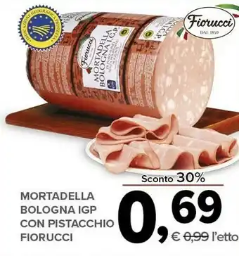 Todis Fiorucci Mortadella Bologna IGP Con Pistacchio offerta