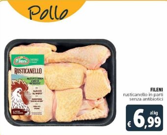 Deco Supermercati Fileni rusticanello in parti senza antibiotici offerta