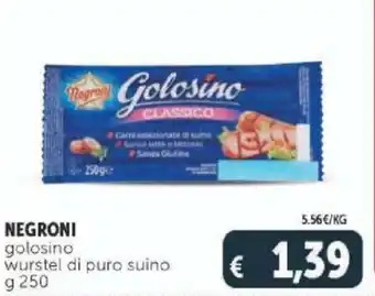 Negroni golosino wurstel di puro suino 250 g