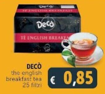 Deco Supermercati Decò the english breakfast tea 25 filtri offerta