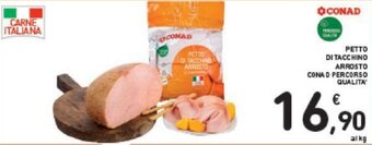 Conad Conad Percorso Qualità Petto di tacchino arrosto offerta