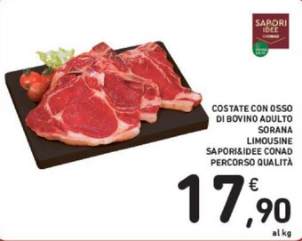 Conad Conad Percorso Qualità Sapori&Idee Costate con Osso di bovino adulto sorana limousine offerta