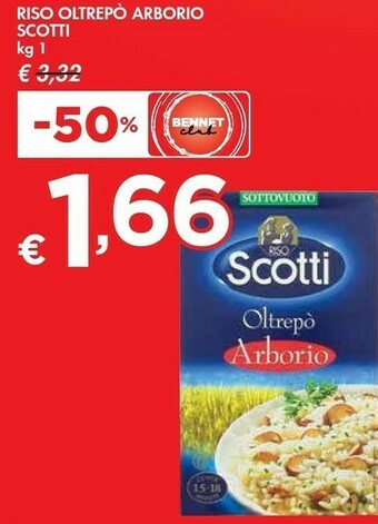 Bennet Scotti Riso Oltrepo Arborio offerta