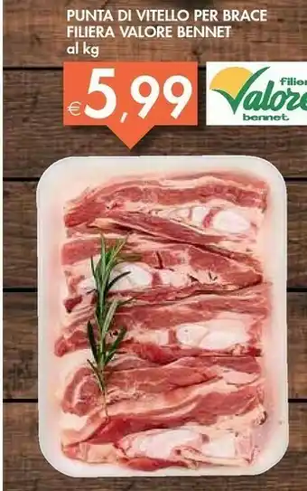 Bennet Punta Di Vitello Per Filiera Valore offerta