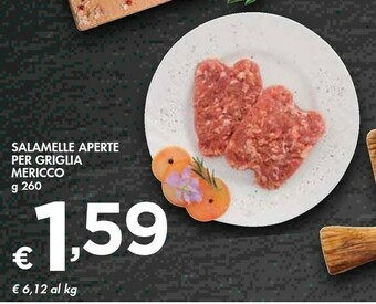 Bennet Salamelle Aperte Per Griglia Mericco offerta
