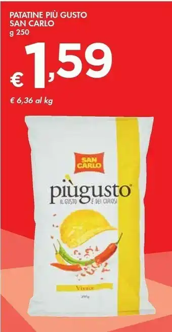 Bennet San Carlo Patatine Piu Gusto offerta
