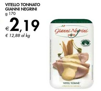Bennet Gianni negrini Vitello Tonnato offerta
