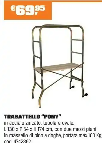 TRABATTELLO “PONY”