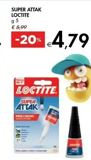 Bennet Loctite Super Attak offerta