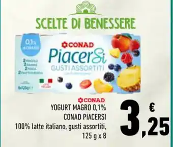 Conad Conad Piacersi Yogurt Magro 0,1 % 125 g x 8 offerta