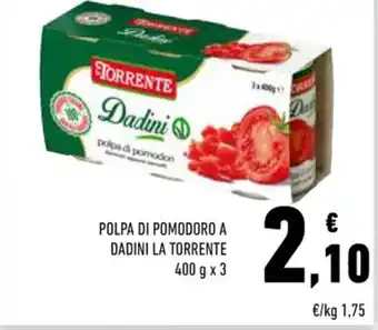 Conad La Torrente Pola di Pomodoro a Dadini 400 g x 3 offerta