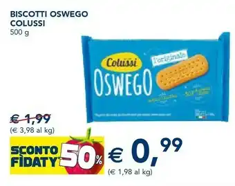 Esselunga Colussi Biscotti Oswego offerta