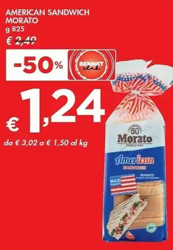 Bennet Morato Pane offerta