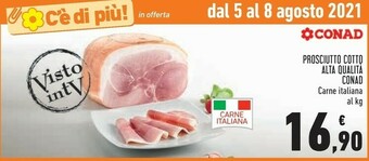 Conad Conad Prosciutto Cotto Alta Qualita offerta