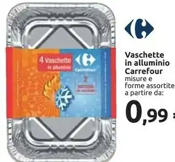 Carrefour Carrefour Vaschette In Alluminio offerta