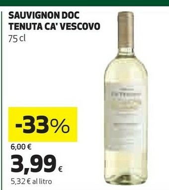 Coop Tenuta ca' vescovo Sauvignon Doc offerta