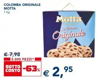 Esselunga Motta Colomba Originale 1 kg offerta