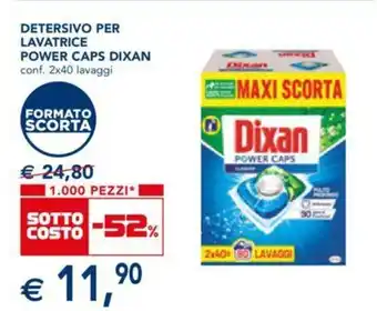 Esselunga Dixan Power Caps Detersivo per Lavatrice 2x40 lavaggi offerta