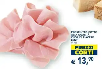 Esselunga Lenti Prosciutto Cotto Alta Qualità Cuor di Piacere offerta