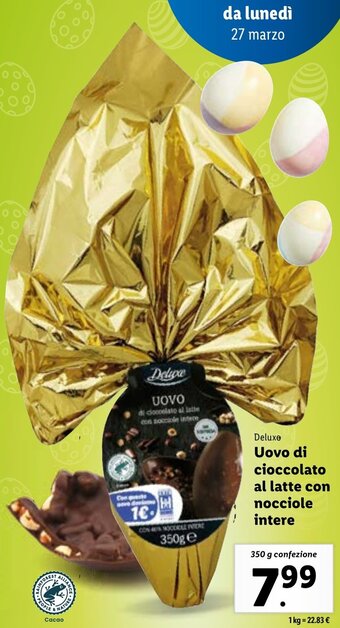 Lidl Deluxe Uovo di Cioccolato Al Latte Con Nocciole Intere 350 g confezione offerta