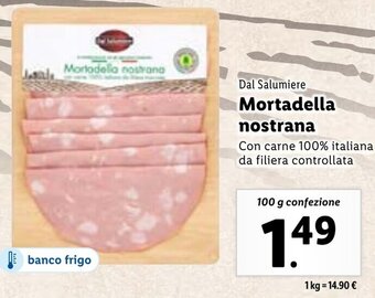 Dal Salumiere Mortadella Nostrana 100 g confezione