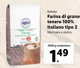 Lidl Belbake Farina di Grano Tenero 100% Italiano Tipo 2 1000g confezione offerta