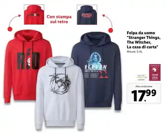Lidl Felpa da Uomo "Stranger Things, The Witcher, La Casa di Carta" offerta