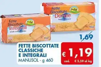 MD Discount Manusol Fette Biscottate Classiche E Integrali g 460 offerta