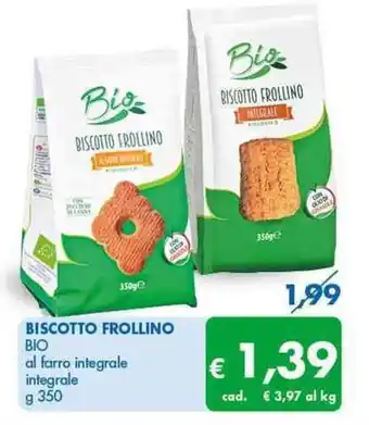 MD Discount Bio Biscotto Frollino g 350 offerta
