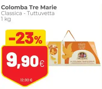 Coop Tre Marie Colomba 1 kg offerta