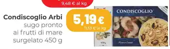 Coop Arbi Condiscoglio 450 g offerta