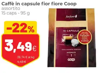 Coop Fior Fiore Coop Caffè In Capsule 15 Caps - 95 g offerta