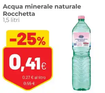 Rocchetta Acqua Minerale Naturale 1,5 Litri