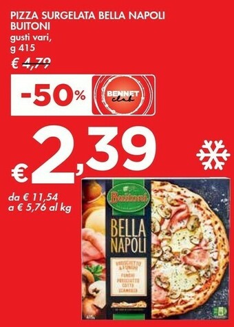 Bennet Buitoni Pizza Surgelata Bella Napoli offerta