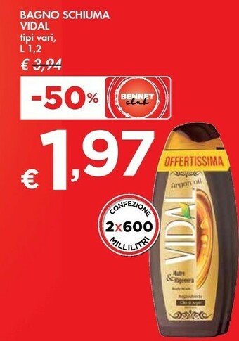 Bennet Vidal Bagno Schiuma offerta