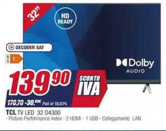 Trony TCL TV LED 32 D4300 offerta