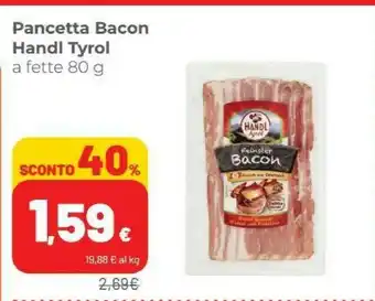 Coop Handl tyrol Pancetta Bacon A Fette 80g offerta