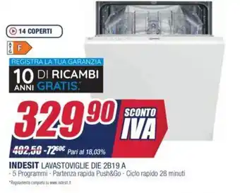 Trony Indesit Lavastoviglie DIE 2B19 A offerta