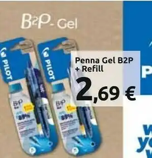 Carrefour Pilot Penna Gel B2P + Refill offerta
