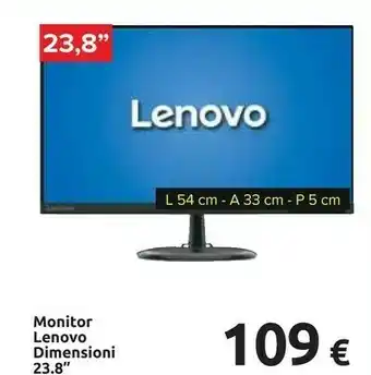 Carrefour Lenovo Monitor Dimensioni 23.8'' offerta
