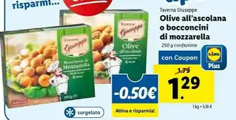 Lidl Taverna giuseppe Olive All'Ascolana 250 G(ml) offerta