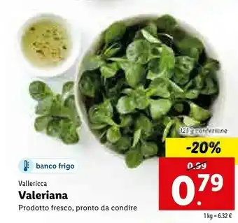 Lidl Vallericca Valeriana 125 G offerta